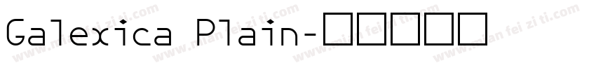 Galexica Plain字体转换